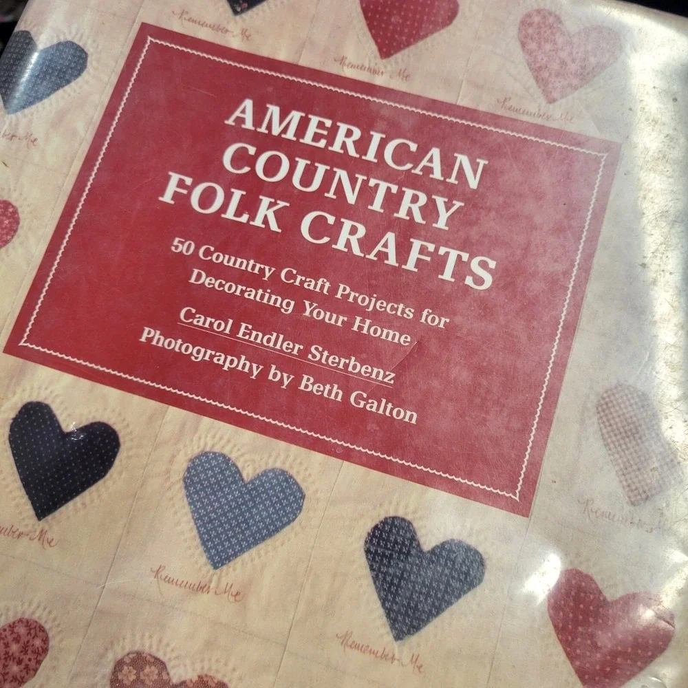 Vintage American Country Folk Crafts‎ Hardcover Book By Endler Sterbenz & Galton